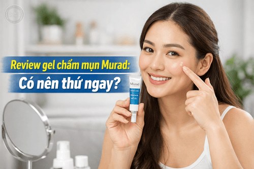 Review gel chấm mụn Murad: Có nên thử ngay?